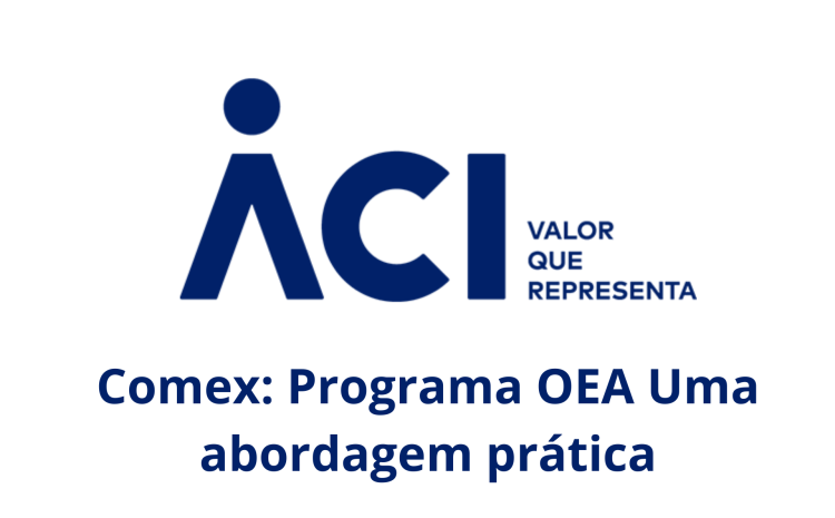 Comex: Programa OEA Uma abordagem prática