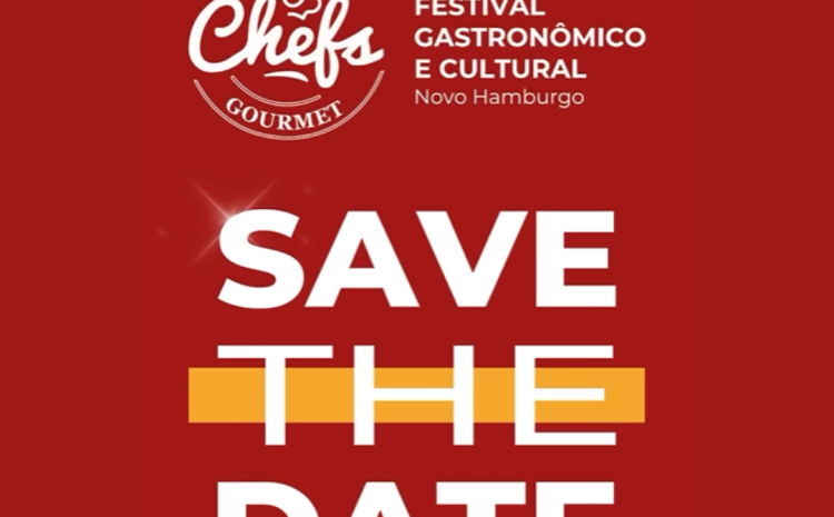 Save The Date: Festival Gastronômico e Cultural de Novo Hamburgo – Grupo Sinos